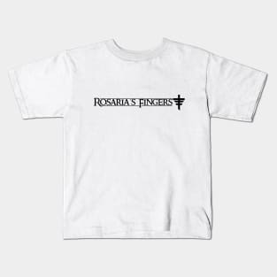 ROSARIA'S FINGERS Kids T-Shirt